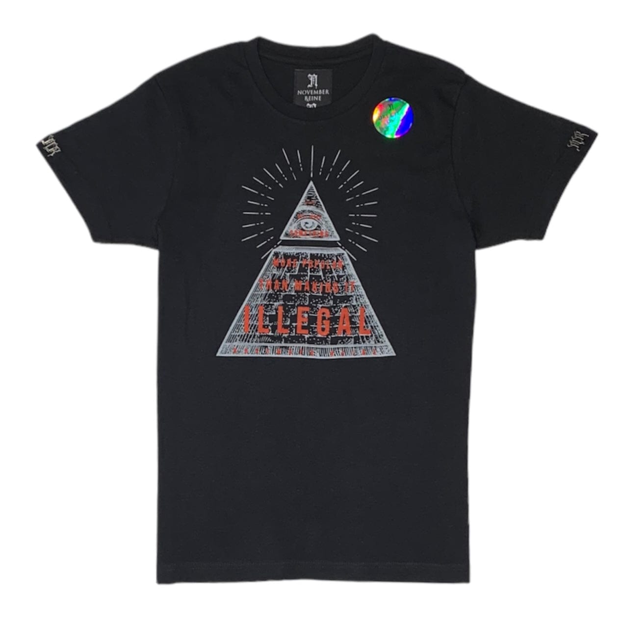 November Reine Nothing More Popular Than Making It Illegal Tee (Black)