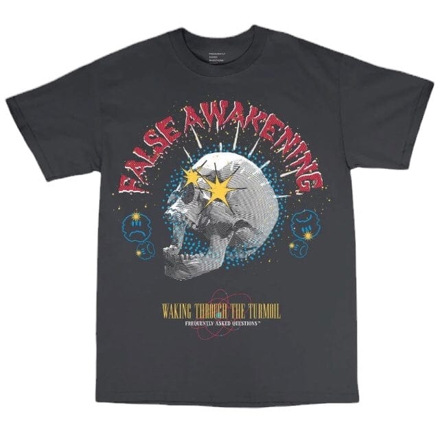 Frequently Asked Questions False Awakening Tee (Dark Grey)