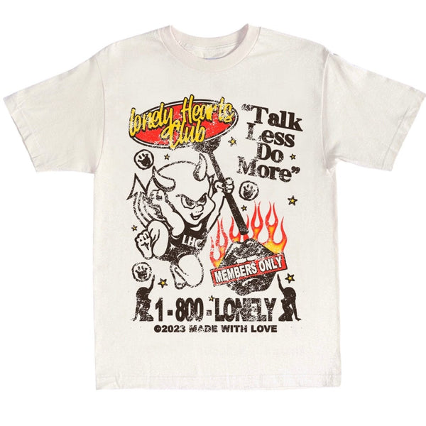 Lonely Hearts Club Talk Less Do More T Shirt (Bone) SST0100