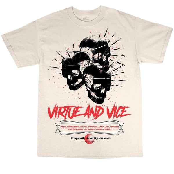 Frequently Asked Questions Virtue & Vice T Shirt (Bone) 24-413