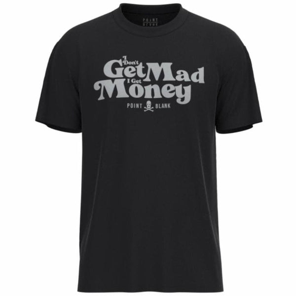 Point Blank Get Mad Money T Shirt (Black) PBMR23TS-09