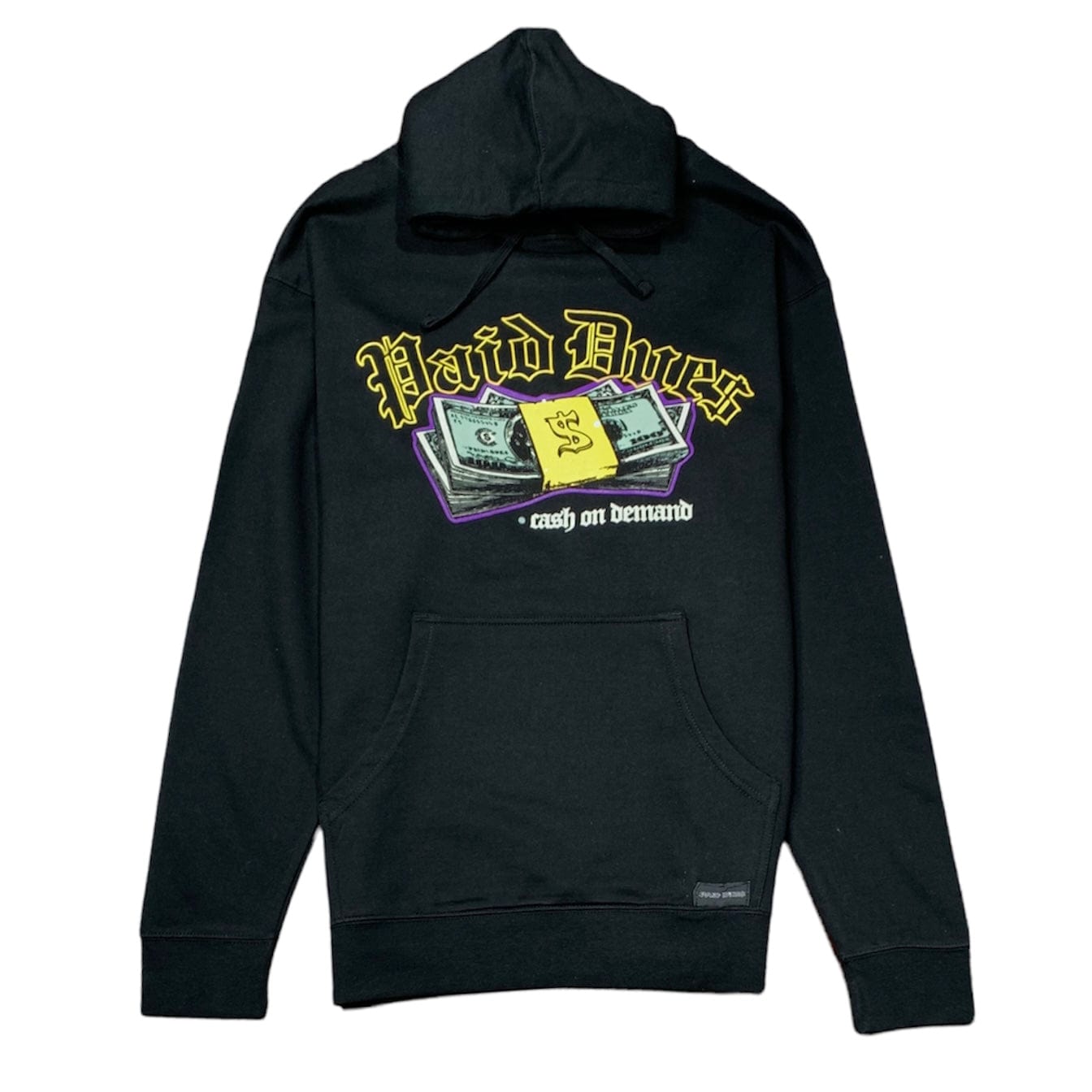 Paid Dues Cash On Demand Hoodie (Black) - PDC1-113