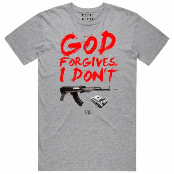Point Blank God Forgives I Don't T Shirt (Grey/Red)